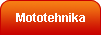 Mototehnika