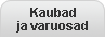 Kaubad ja varuosad