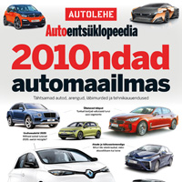 Autolehe autoentsüklopeedia 13. osa: 2010ndad automaailmas