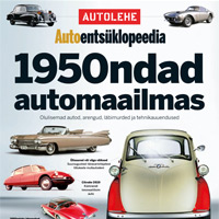Autolehe Autoentsüklopeedia 2. osa: 1950ndad automaailmas